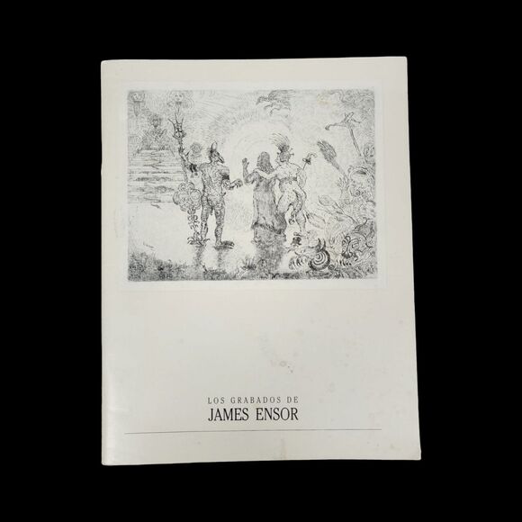 The Prints of James Ensor Los Grabados De Oaxaca Art Institute Collection Book - Picture 1 of 8